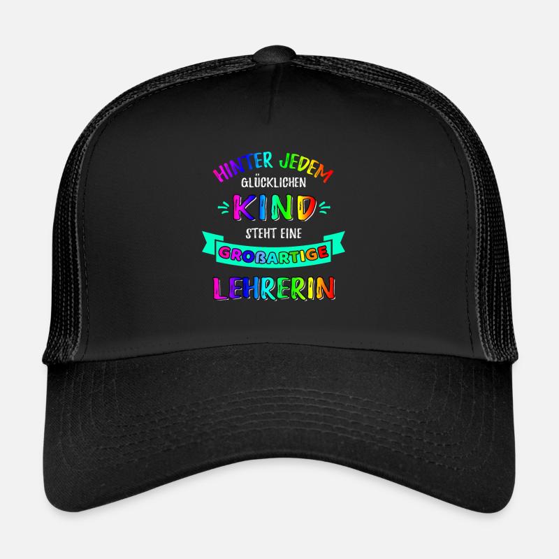 Hinter jedem glücklichen Kind steckt eine Lehrerin - Trucker Cap - Schwarz/Schwarz