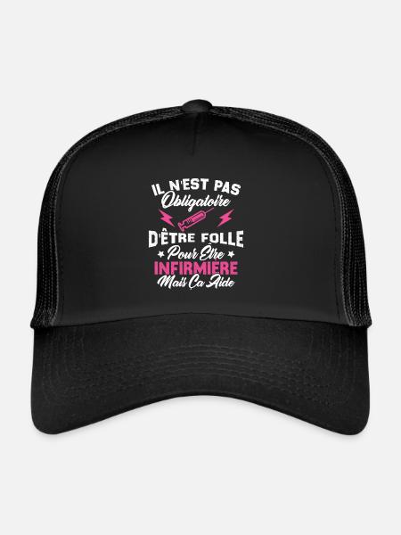 Pas obligatoire d'être folle pour être infirmièr - Casquette trucker  - noir/noir - Devant