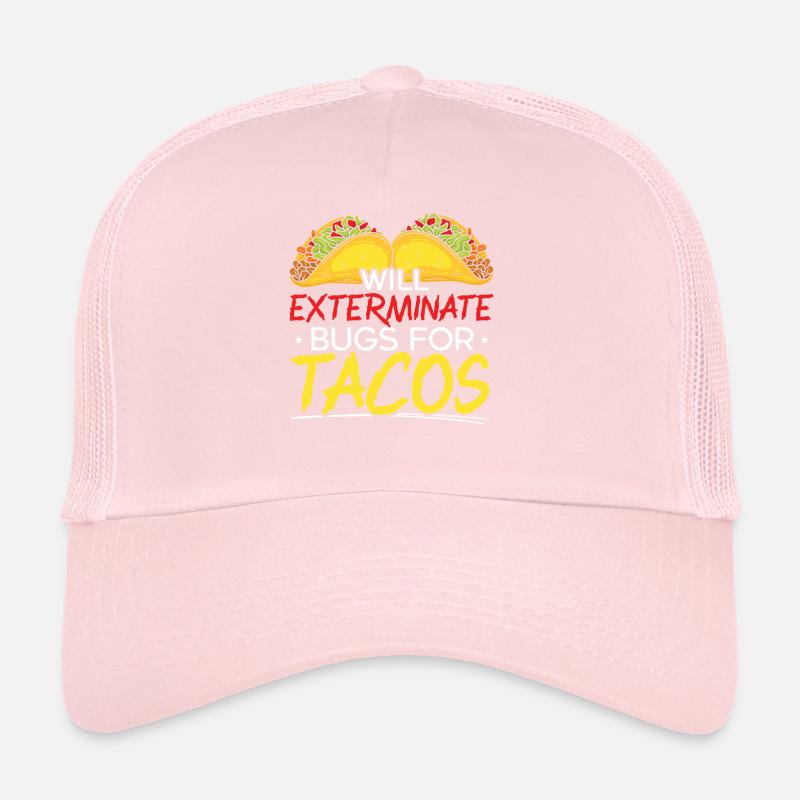 Wird Bugs für Tacos Schädlingsbekämpfung ausrotten Trucker Cap