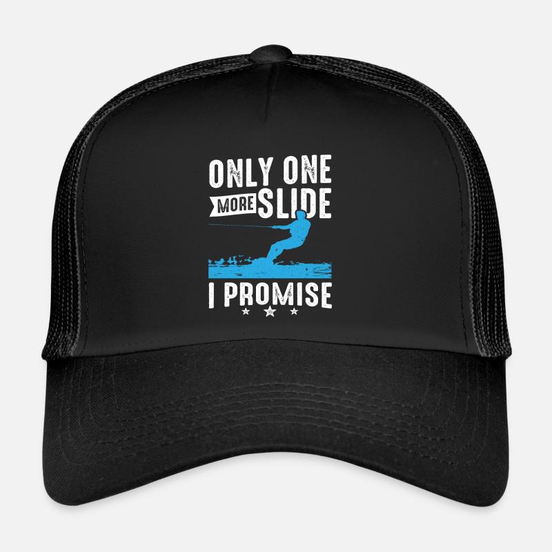 Une seule diapositive de plus que je promets wakeboard Casquette trucker 