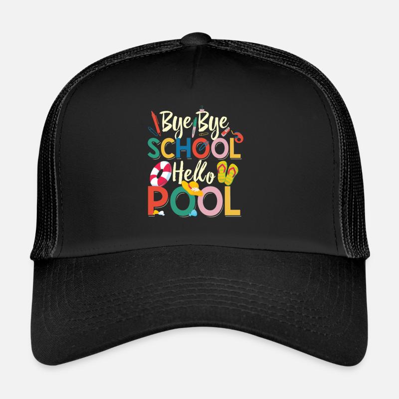 Bye Bye School Hello Pool Teacher Squad Student Casquette trucker 
