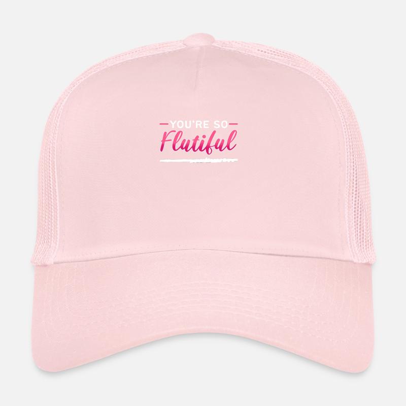Tu es une musique de flûte si flutiful Casquette trucker 