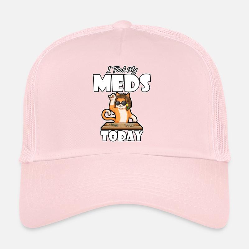 J’ai pris mes médicaments aujourd’hui Casquette trucker 