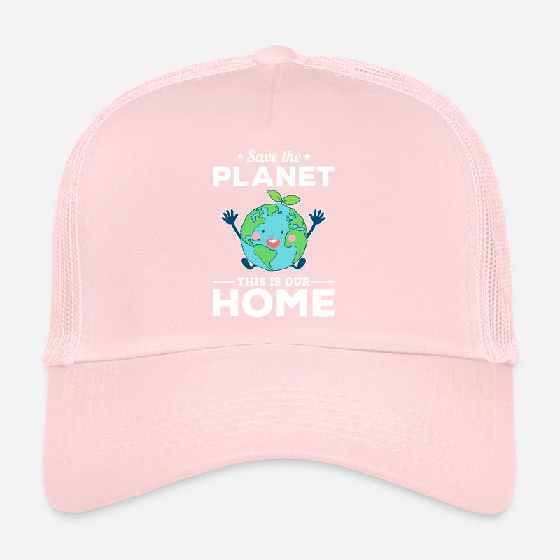 Environment save the planet This is our Trucker Cap