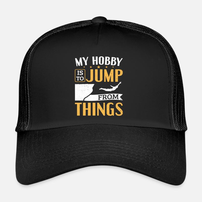Mein Hobby ist es, von Dingen zu springen Klippenspringen Trucker Cap