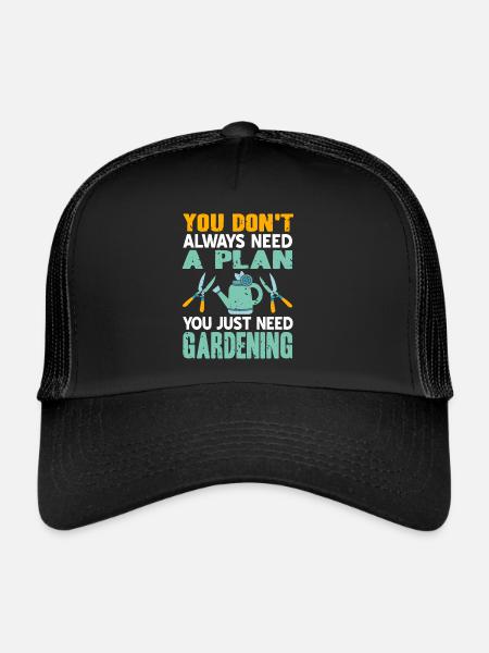 Vous avez juste besoin de jardinage Drôle de t-shirt de jardinage - Casquette trucker  - noir/noir - Devant