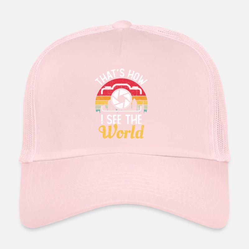 That's How I See The World Trucker Cap