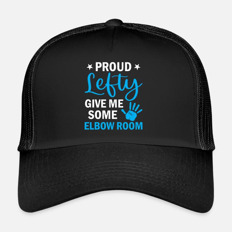 Lefty - Fier Gaucher Donnez-moi un peu de coude - Gauche Casquette trucker 