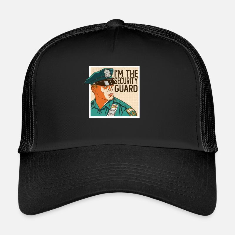 Je suis le videur de sécurité Casquette trucker 