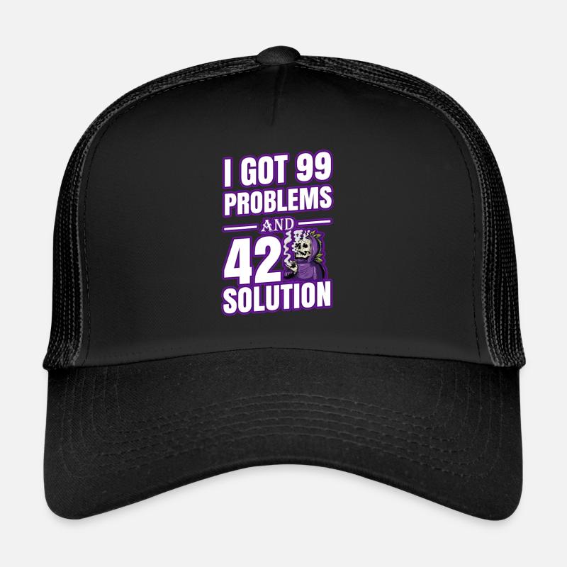 I Got 99 Problems And 420 Solutions Cannabis Weed Trucker Cap