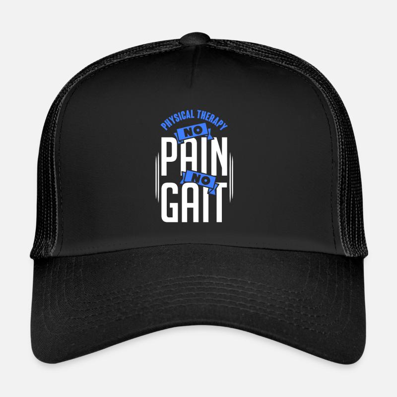 Physical Therapy No Pain No Gait Physics PT Trucker Cap
