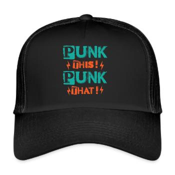 Punk Ça! Punk ça ! - Gothique - Gothique - Concert - Casquette trucker  - noir/noir - Devant