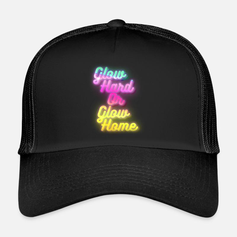 Glow Hard oder Glow Home Trucker Cap