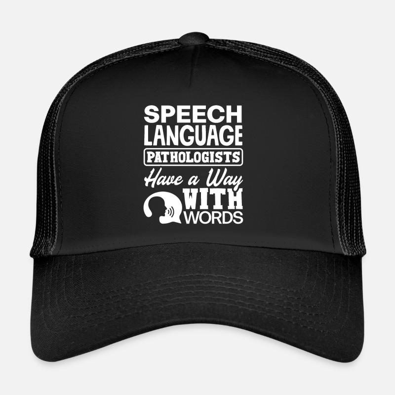 Speech Language Pathologist Speech Therapist Way Trucker Cap