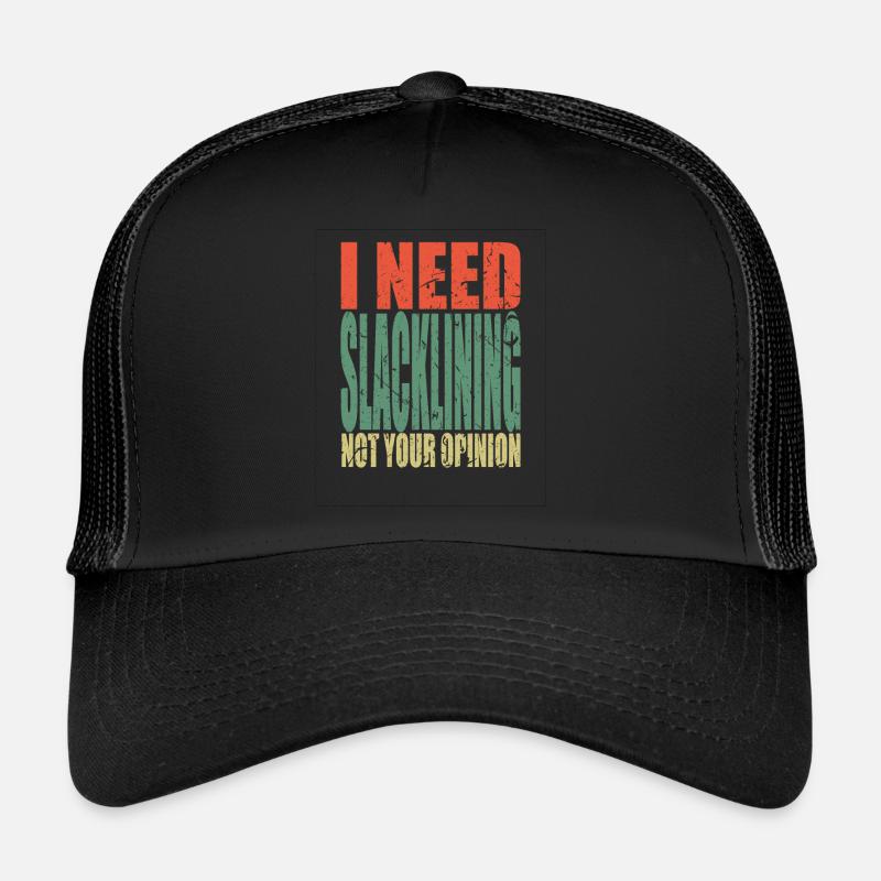 Slacklinging saying funny Trucker Cap