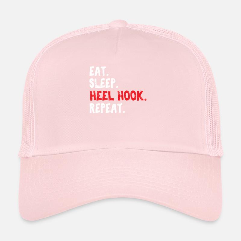 Eat Sleep Heel Hook Repeat Brazilian Jiu Jitsu BJJ Trucker Cap