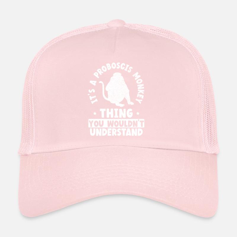 Une chose de singe proboscis que vous ne comprendriez pas Casquette trucker 