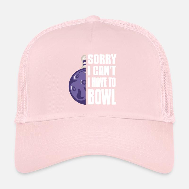 Sorry I Can't I Have To Bowl Cool Bowling Tea Trucker Cap