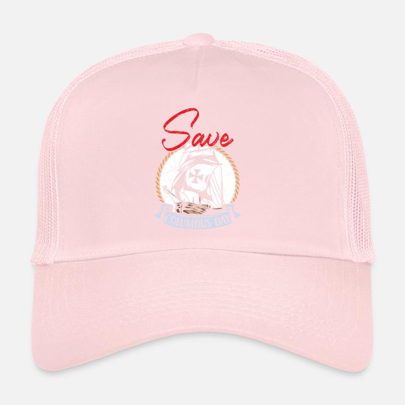 Save Columbus Day Christopher Columbus Navigator Trucker Cap