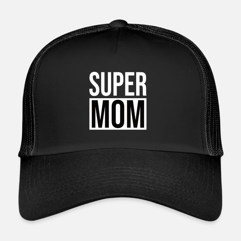 Super Maman - Maman Casquette trucker 