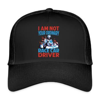 I Am Not Your Ordinary Race Car Driver - Racing -M - Trucker Cap - black/black - Front