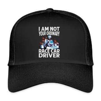I Am Not Your Ordinary Race Car Driver - Racing -M - Trucker Cap - black/black - Front