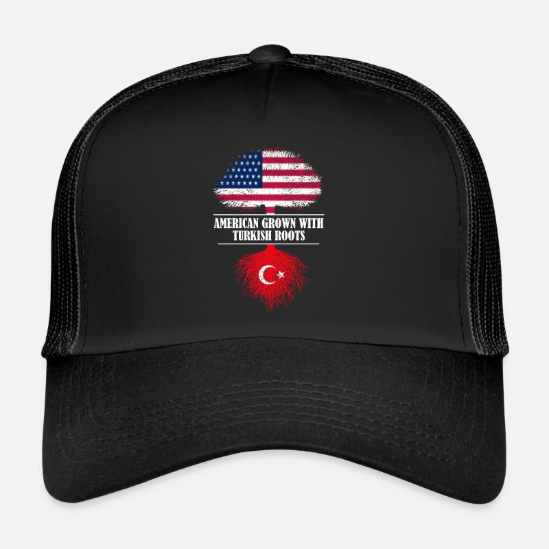 American grown with turkish roots Turkey Trucker Cap
