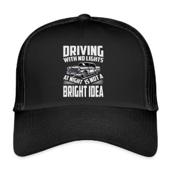 Conduire sans lumière la nuit n’est pas un identifiant LUMINEUX - Casquette trucker  - noir/noir - Devant