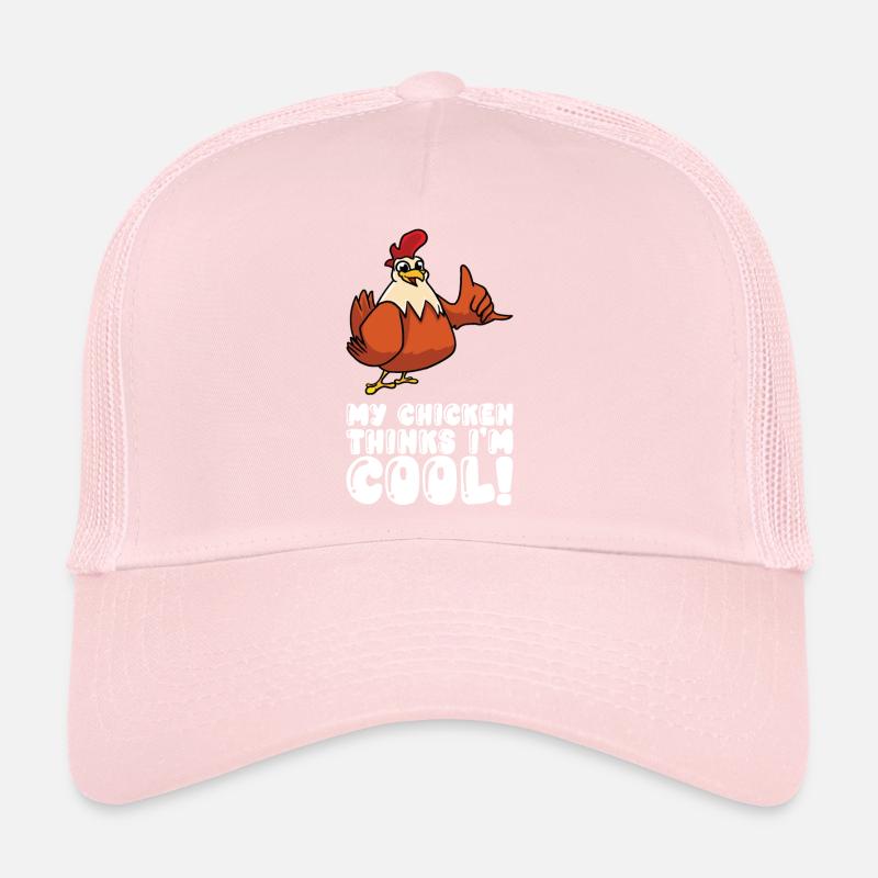 My Chicken Thinks Im Cool Trucker Cap