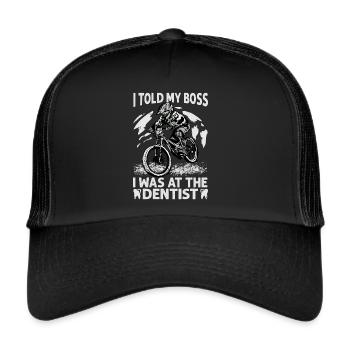 J’ai dit à mon patron que j’étais chez le dentiste - Vélo - Bik - Casquette trucker  - noir/noir - Devant