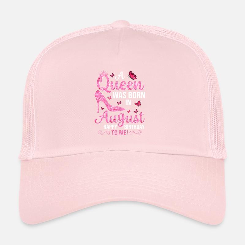 A queen was born in August Trucker Cap