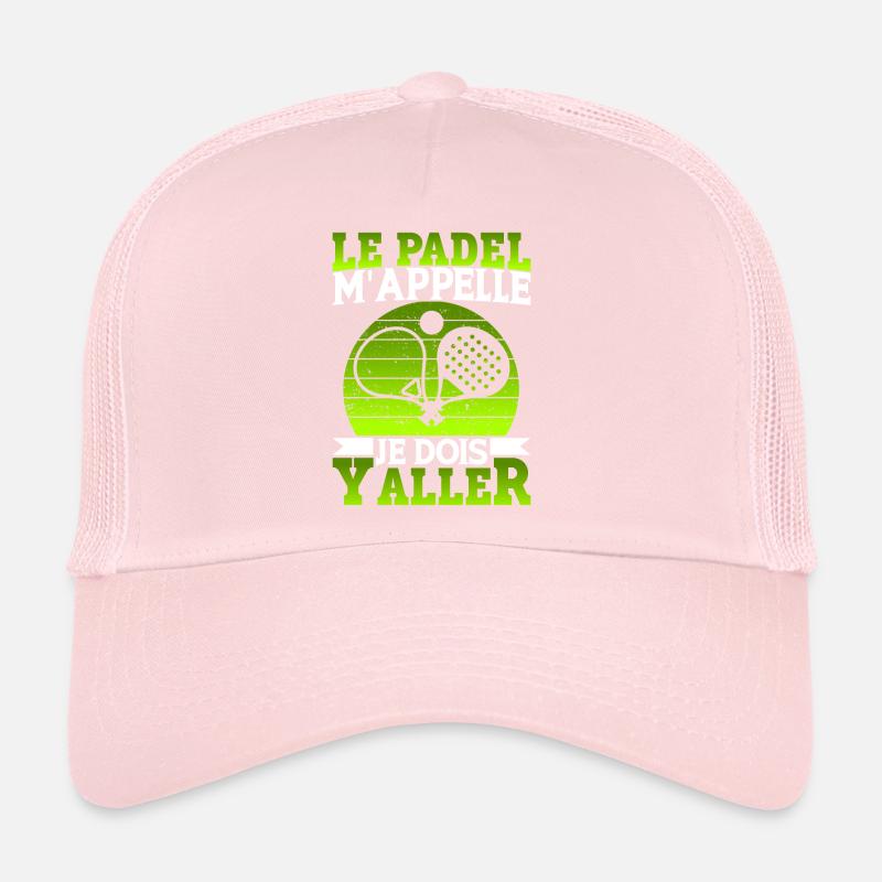 Le padel m'apelle, je dois y aller | Logo & dessin Casquette trucker 