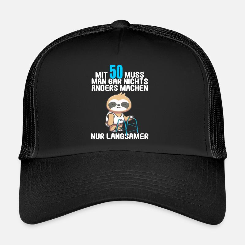 Mit 50 nichts anders nur langsamer 50 Geburtstag Trucker Cap