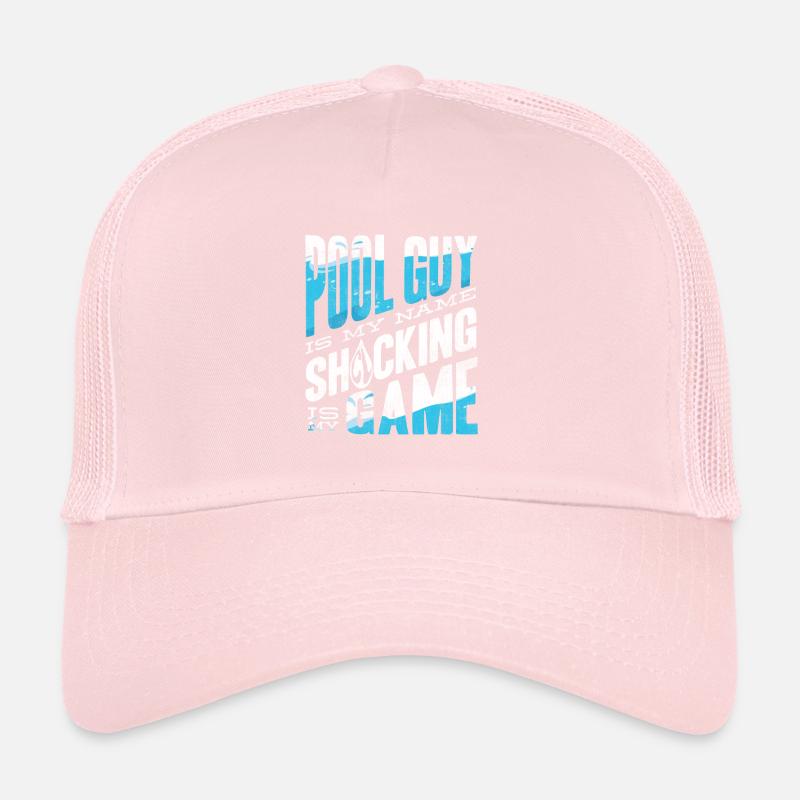 Pool Guy Is My Name Shocking Is My Game Cleaner Casquette trucker 