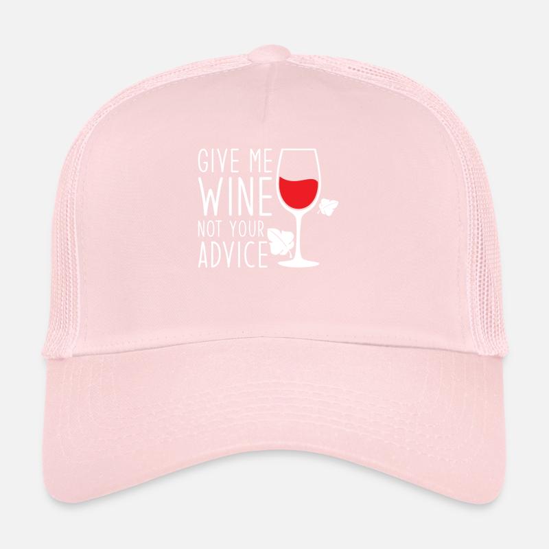 Donnez-moi du vin, pas vos conseils, du vin drôle Casquette trucker 