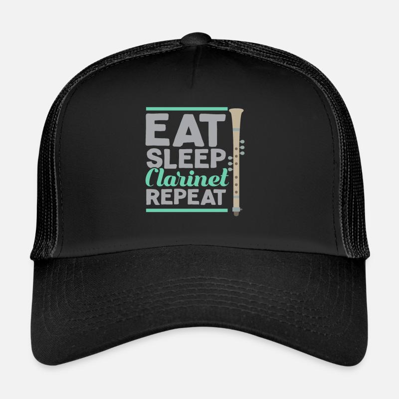 Eat Sleep Clarinet Repeat Klarinette Klarinettist Trucker Cap