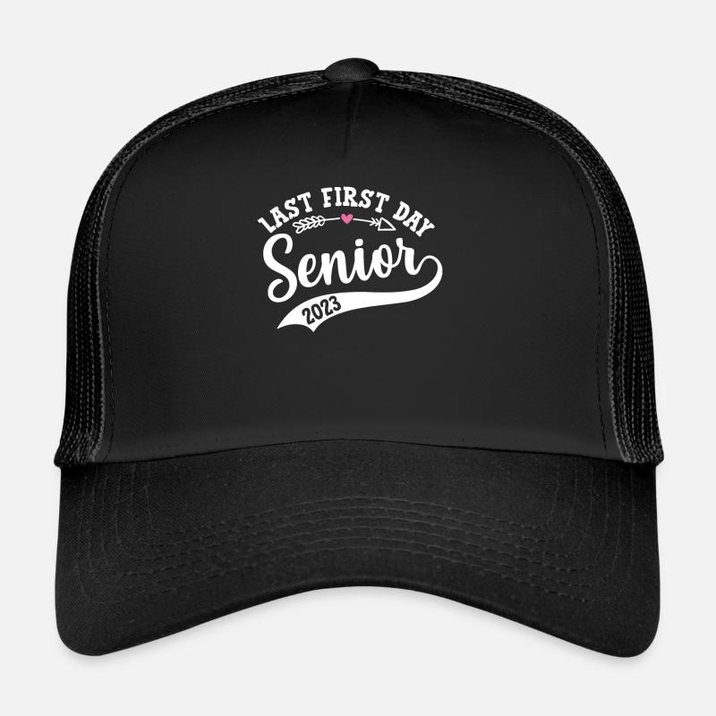 My Last First Day Senior Class Of 2023 - Trucker Cap - Schwarz/Schwarz