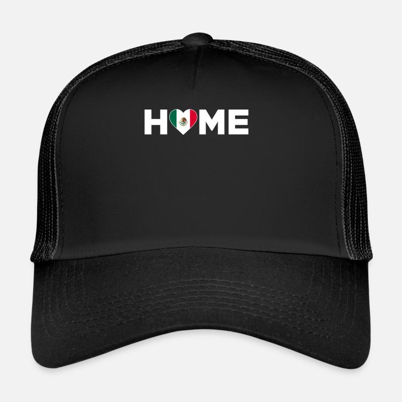 Mexico Home Mexico Flag Mexico Love Trucker Cap