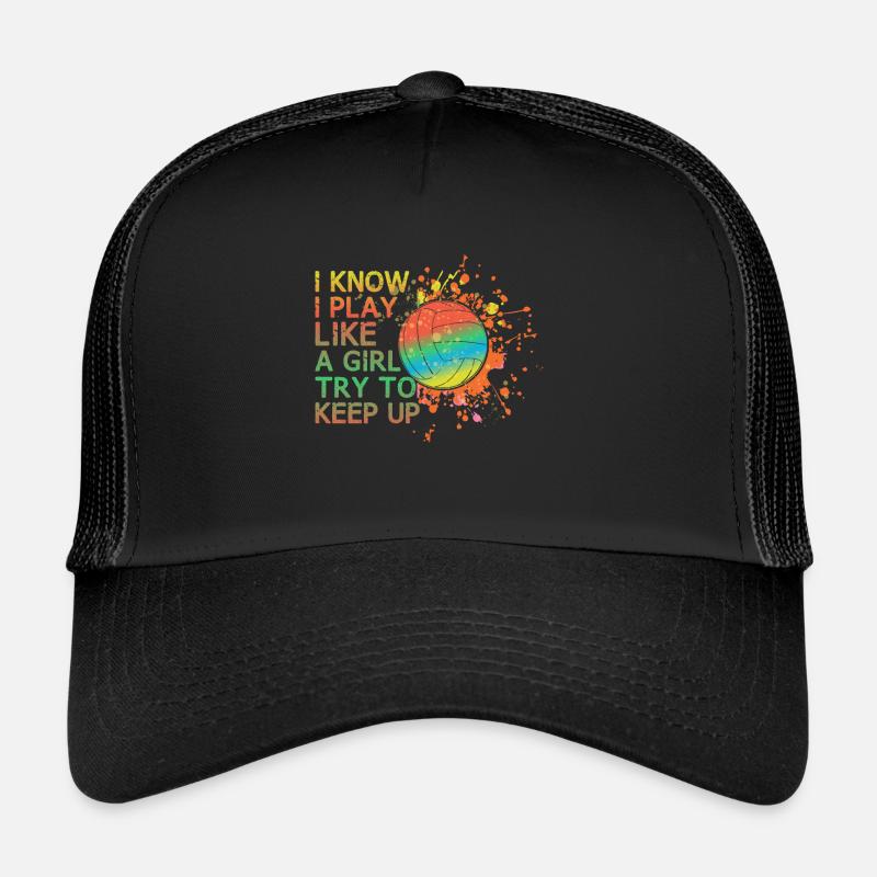 Volleyball Ich Weiß, Ich Spiele Wie Ein Mädchen, Trucker Cap