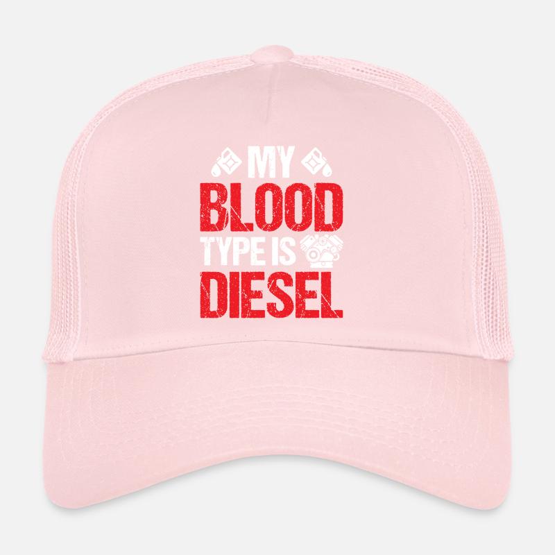 Mechanic Car Garage - My Blood Type Is Diesel Trucker Cap