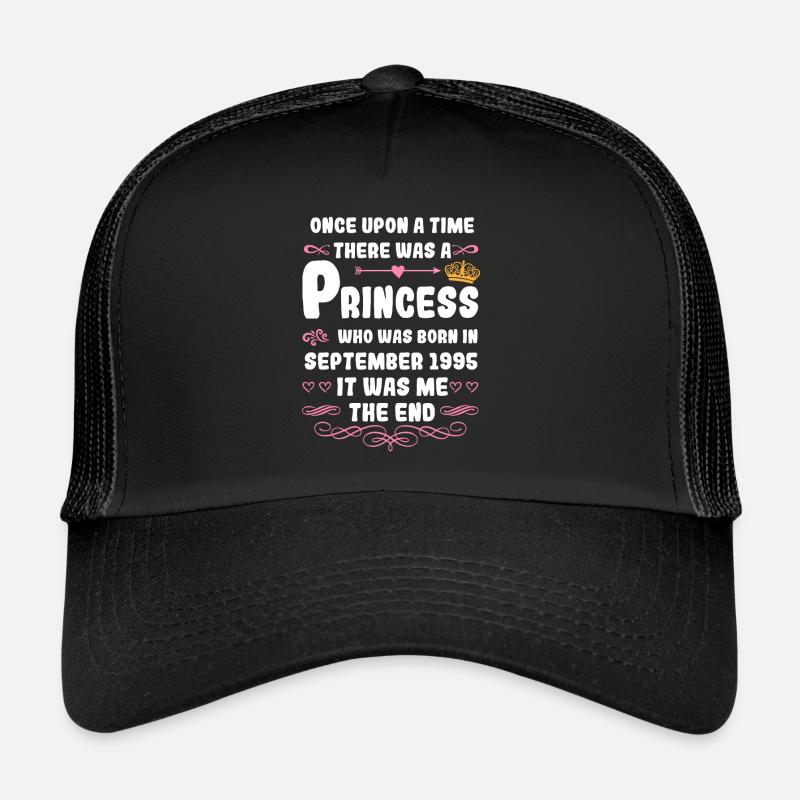 Once upon a time there was a princess. September 1995 Gebu - Trucker Cap - black/black