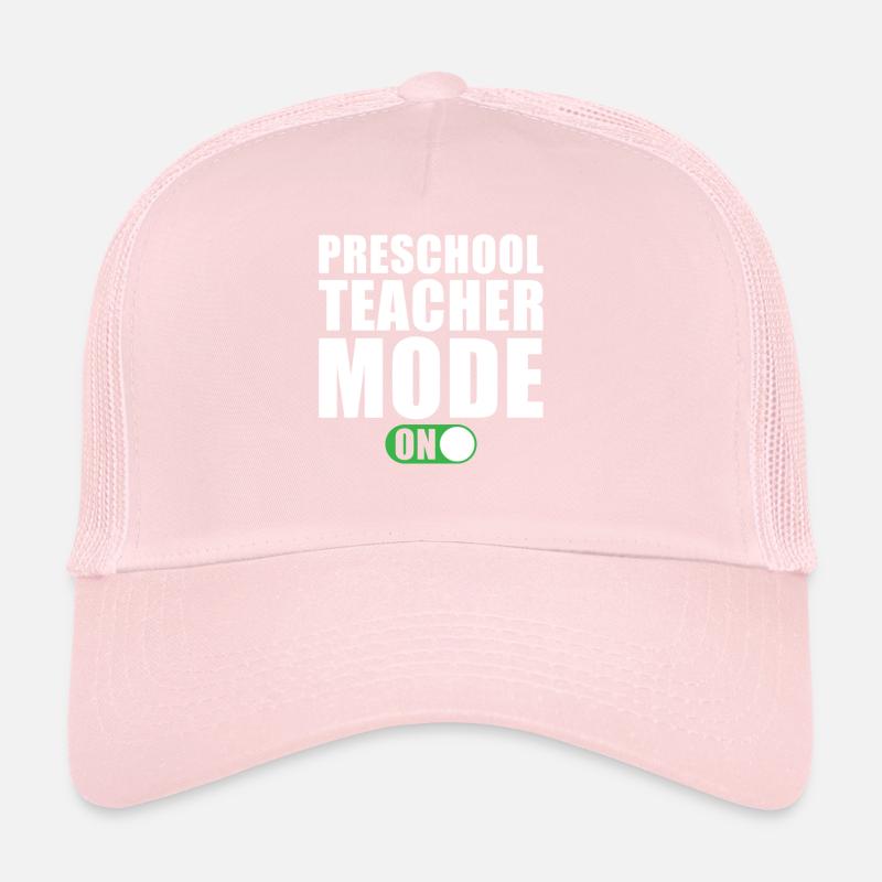 Mode enseignant préscolaire activé Casquette trucker 