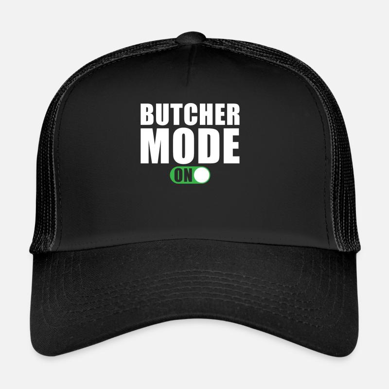 Butcher Mode On Trucker Cap