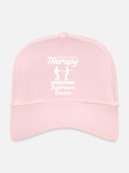 Je n’ai pas besoin de thérapie, j’ai juste besoin de danser dans la salle de bal - Casquette trucker  - rose pâle - Devant