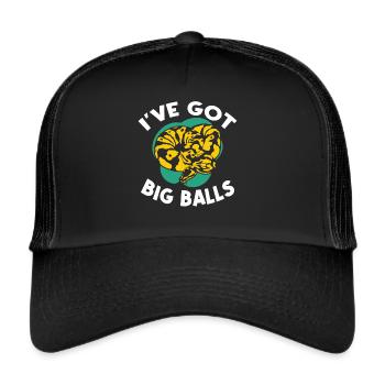 Banana Ball Phyton I've Got Big Balls - Trucker Cap - black/black - Front