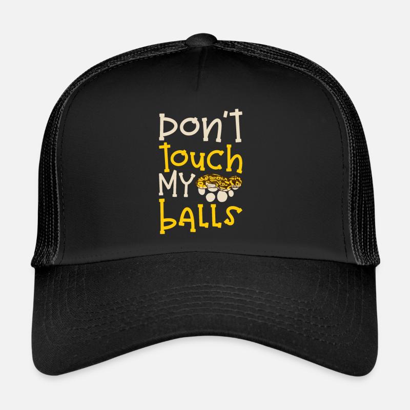 Banana Ball Python Don't Touch My Balls Trucker Cap