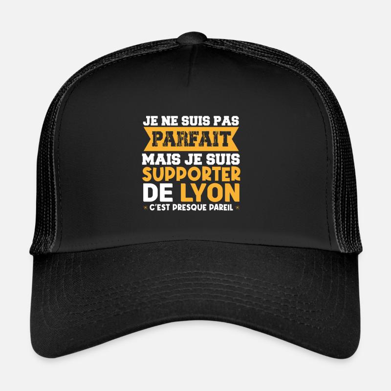 JE SUIS SUPPORTER DE LYON Casquette trucker 