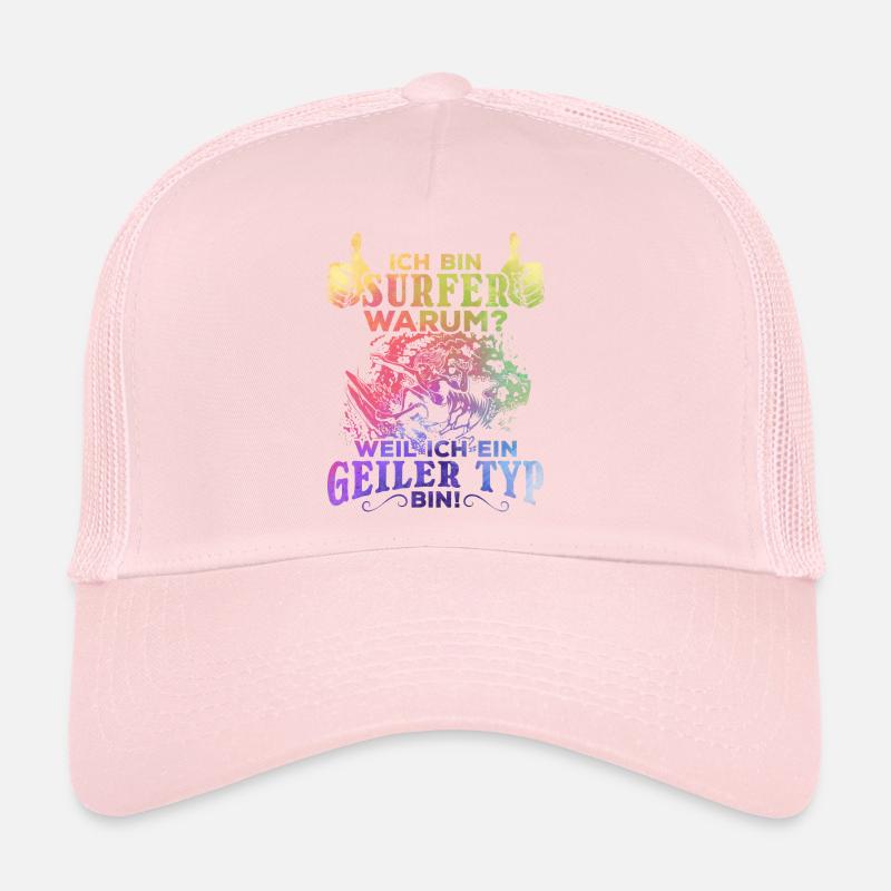 Ich bin Surfer Weil ich ein Geiler Surfer bin Trucker Cap