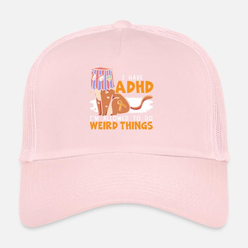 Ich habe ADHS Ich darf seltsame Dinge tun Trucker Cap