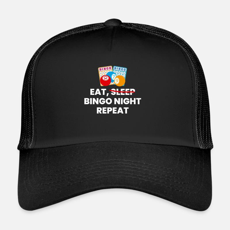 Eat Sleep Bingo Repeat Shirt Trucker Cap